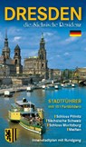 Stadtführer Dresden - die Sächsische Residenz Bildführer - Wolfgang Kootz - 9783938220009