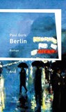 Berlin - Paul Gurk - 9783938375730