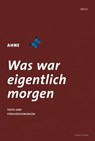 Was war eigentlich morgen - Ahne - 9783938424377