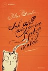 Ich will wie meine Katze riechen - Julius Fischer - 9783938424902