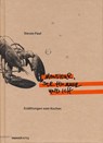 Monsieur, der Hummer und ich - Stevan Paul - 9783938539125