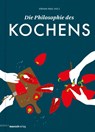 Die Philosophie des Kochens - Stevan Paul - 9783938539491