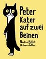 Peter - Kater auf zwei Beinen - Nadine Robert - 9783938539569