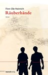 Räuberhände - Finn-Ole Heinrich - 9783938539873