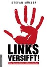 Linksversifft - Stefan Müller - 9783938656457