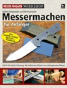 Messermachen für Anfänger - Stefan Steigerwald ; Dirk Burmester - 9783938711811