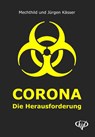 Corona - Mechthild Kässer ; Jürgen Kässer - 9783938721100