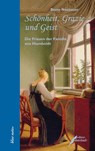 Schönheit, Grazie und Geist - Beate Neubauer - 9783938740392