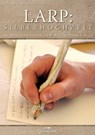 LARP: Silberhochzeit - Matthias Keidel ; Selena Freitag ; Björn-Ole Kamm ; Katharina Munz ; Jeremias Weber ; Michael Engelhardt ; Gerke Schlickmann - 9783938922811