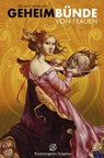 Geheimbünde von Frauen - Helmut Werner - 9783939284307
