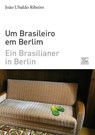 Ein Brasilianer in Berlin - Um Brasileiro em Berlim - João Ubaldo Ribeiro - 9783939455042