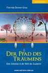 Der Pfad des Träumens - Florinda Donner-Grau - 9783939570318