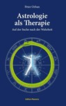 Astrologie als Therapie - Peter Orban - 9783939647607