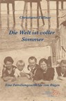 Die Welt ist voller Sommer - Christiane Töllner - 9783939680932