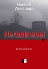 Herbstnebel - Heribert Weishaupt - 9783939829744