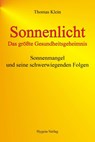 Sonnenlicht - das größte Gesundheitsgeheimnis - Thomas Klein - 9783939865025