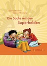 Die Sache mit den Superhelden - Sylvia Heinlein - 9783939944379