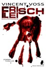 Frischfleisch - Vincent Voss - 9783940036568