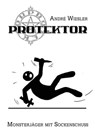 Protektor - Andre Wiesler - 9783940036810