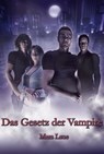Das Gesetz der Vampire - Mara Laue - 9783940036841