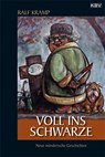 Voll ins Schwarze - Ralf Kramp - 9783940077950