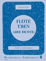 Flöte üben - aber richtig 3 - Trevor Wye - 9783940105707