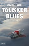 Talisker Blues - Mara Laue - 9783940258168