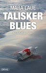 Talisker Blues - Mara Laue - 9783940258182