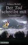 Der Tod schreibt mit - Rebecca Michéle - 9783940258199