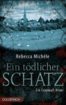 Ein tödlicher Schatz - Rebecca Michéle - 9783940258380
