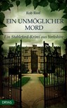 Ein unmöglicher Mord - Rob Reef - 9783940258694