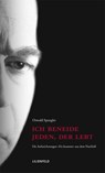 Ich beneide jeden, der lebt - Oswald Spengler - 9783940357021