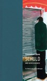 Schuld und Gewissensbiss - Emmanuel Bove - 9783940357694