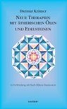 Neue Therapien mit ätherischen Ölen und Edelsteinen - Dietmar Krämer - 9783940395009