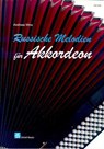 Russische Melodien für Akkordeon - Andreas Wins - 9783940474216