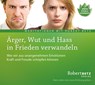 Ärger, Wut und Hass in Frieden verwandeln - Meditations-CD -  - 9783940503596