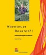 Abenteuer Rosarot?! - Barbara Grill - 9783940562128