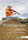 Ansteckendes Lernen - Mary Griffith - 9783940596574