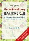 Das große Unschooling Handbuch - Mary Griffith - 9783940596598