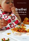 Breifrei von Anfang an - Karolina Marques Pereira - 9783940596994