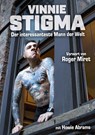 Vinnie Stigma - Der interessanteste Mann der Welt - Vinnie Stigma - 9783940822185