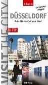 Visit the City - Dusseldorf (3 Days In) - Brigitte Hintzen-Bohlen ; John Sykes - 9783940914897
