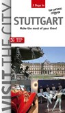 Visit the City - Stuttgart (3 Days In) - Brigitte Hintzen-Bohlen - 9783940914958