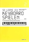 So lerne ich Keyboard spielen 2 - Willi Nagel - 9783940982230