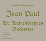 Dr. Katzenbergers Badereise -  - 9783941004443