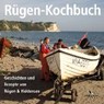 Rügen-Kochbuch - Birgit Vitense ; Katrin Hoffmann - 9783941093096