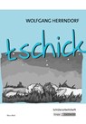 tschick - Wolfgang Herrndorf ; Elinor Matt - 9783941206472