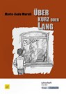 Über kurz oder lang - Marie-Aude Murail ; Elinor Matt - 9783941206595