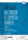 Das Schicksal ist ein mieser Verräter - John Green - John Green ; Elinor Matt - 9783941206885
