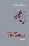 Herzogs Höhenflug - Wolfgang Sréter - 9783941306462